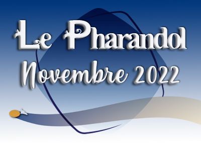 Le Pharandol – Novembre 2022
